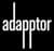 Adapptor