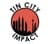 Tin City Impact